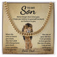 To My Son - Never Forget That I Love You Lion - Cuban Link Chain