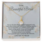 To my beautiful bride - Alluring beauty necklace