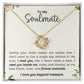 To My Soulmate - Seeing Your Smile 03 - Love Knot Necklace