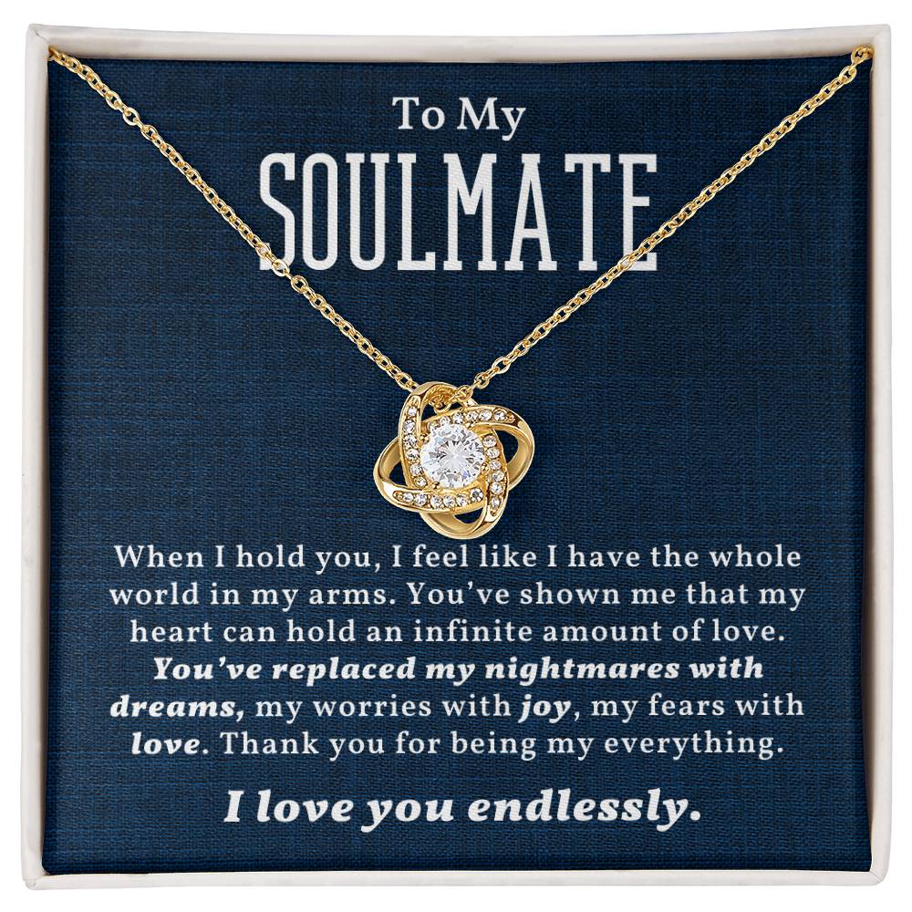 To My Soulmate - When I Hold You 08 - Love Knot Necklace
