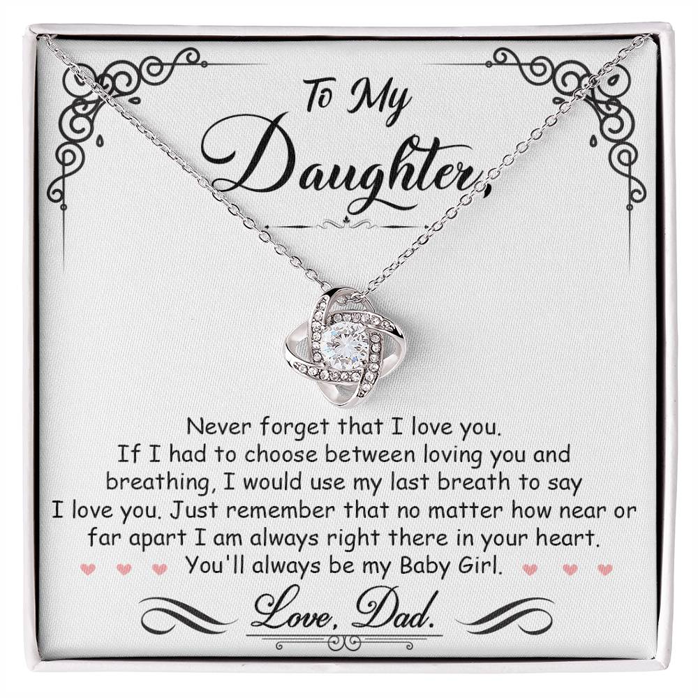 To My Daughter, I'm Always Right Here In Your Heart - Love Knot Necklace