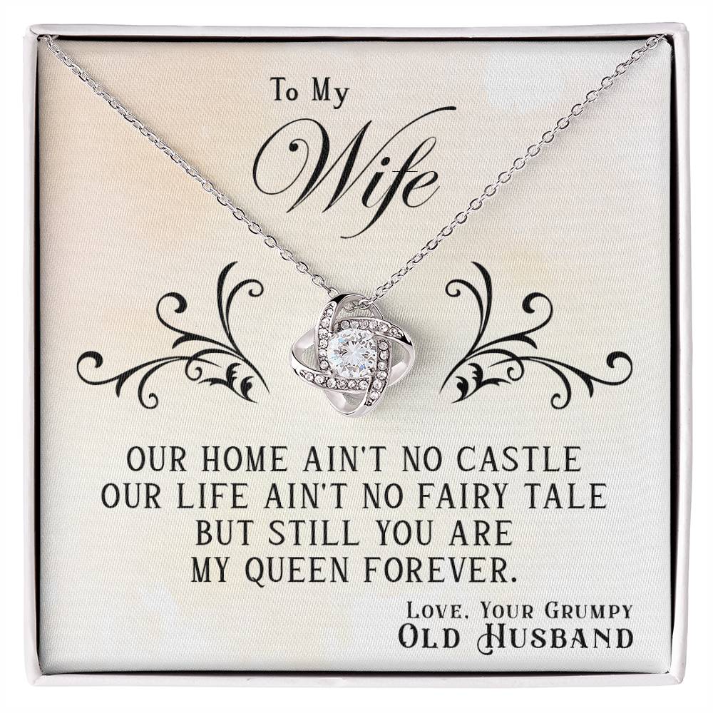To My Wife, You Are My Queen Forever - Love Knot Necklace