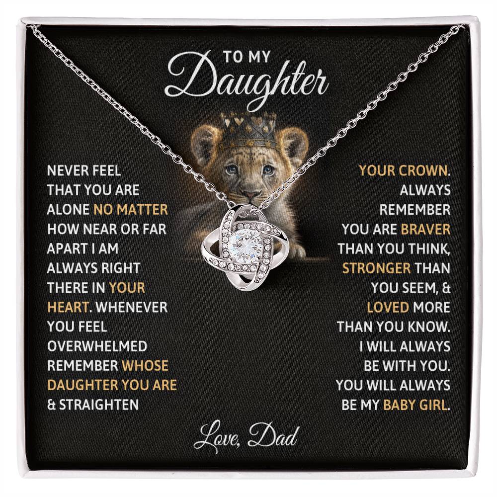 To My Daughter, You Will Always Be My Baby Girl - Love Knot Necklace