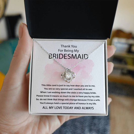 Thank you for being my bridesmaid - Love knot necklace