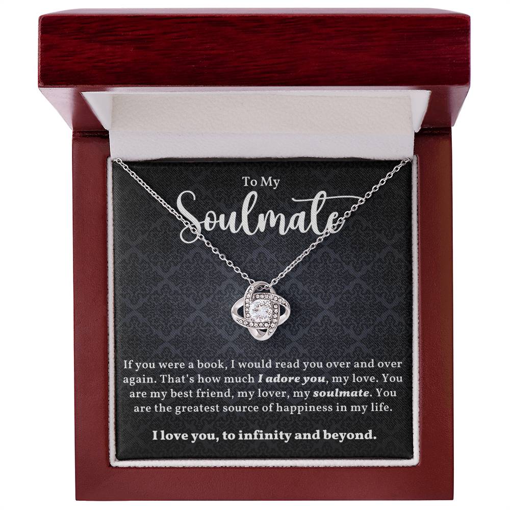 To My Soulmate - If You Were A Book 07 - Love Knot Necklace
