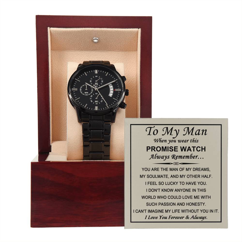 To my man - Promise watch - Chronograph watch