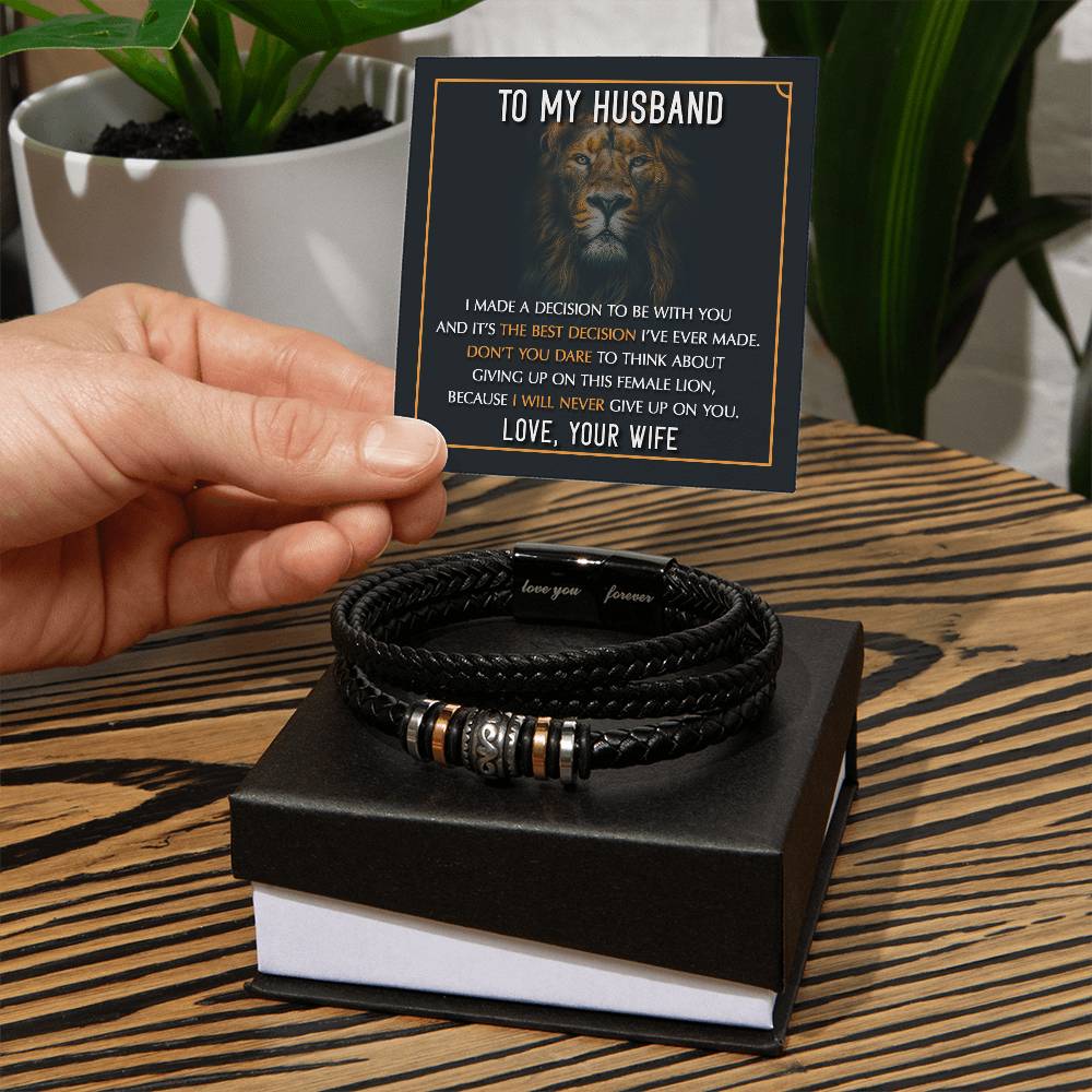 To my husband - never give up on you - Leather bracelet