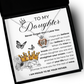 To My Daughter Necklace - Straighten Your Crown 925 Sterling Silver Crown Necklace G01